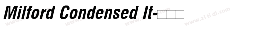 Milford Condensed It字体转换